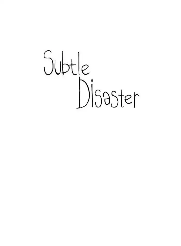 Subtle Disaster Chapter 10 22